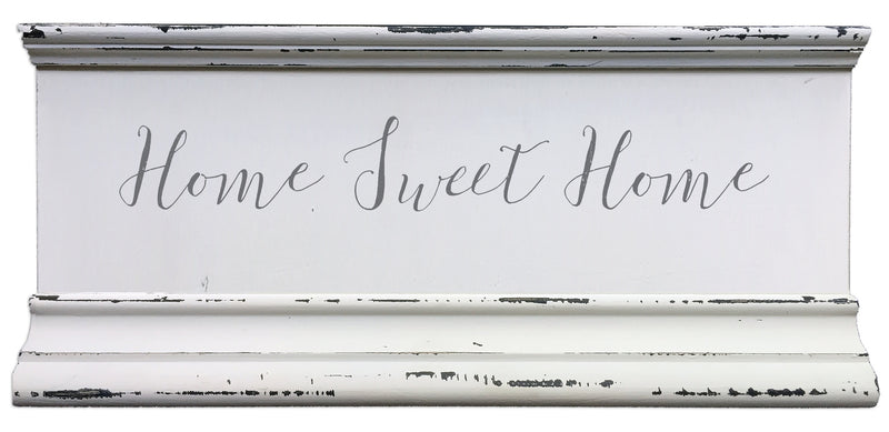 6 X 12 Box Sign Home Sweet Home Molding 6X12 Box Sign