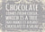 'Chocolate Comes From Cocoa, Which Is A Tree. That Makes It A Plant.  Chocolate Is A Salad' - 5X7 Woodend Decorative Box Sign