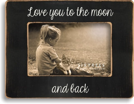 4 X 6 Picture Frame Love You To The Moon & Back