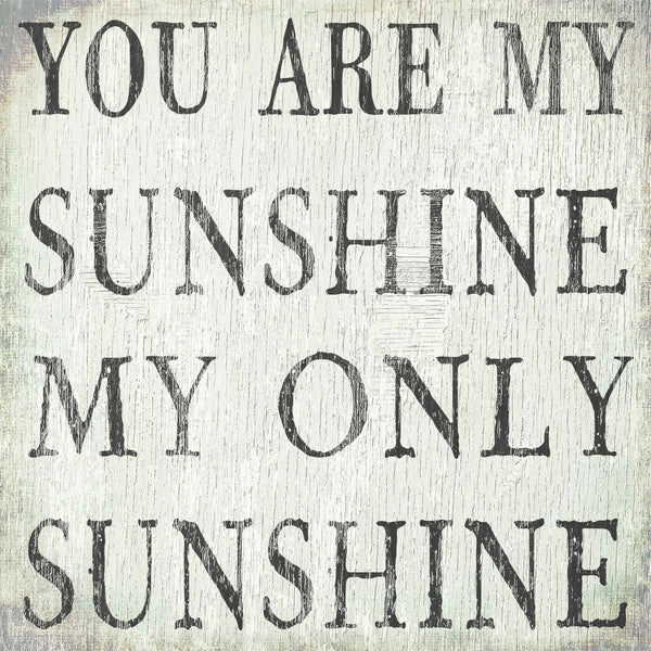 8 X 8 Box Sign You Are My Sunshine