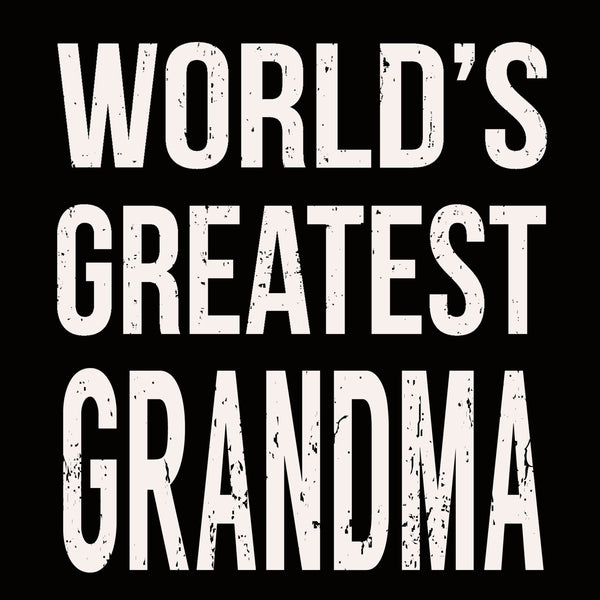 World's Greatest Grandma - 6X6 Wood Box Sign