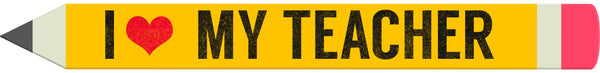 I Heart My Teacher - 18X2 Box Sign