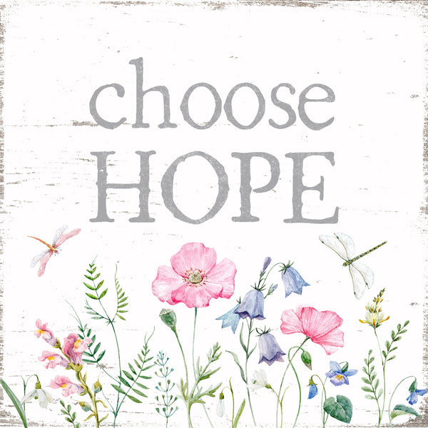 Choose Hope - 8X8 Box Sign