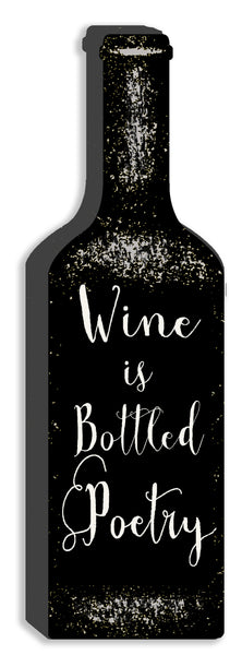 'Wine Is Bottled Poetry' Black Cut Out 12X4