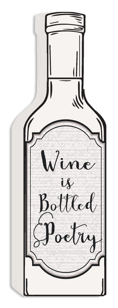 'Wine Is Bottled Poetry' - White Cut Out 12X4