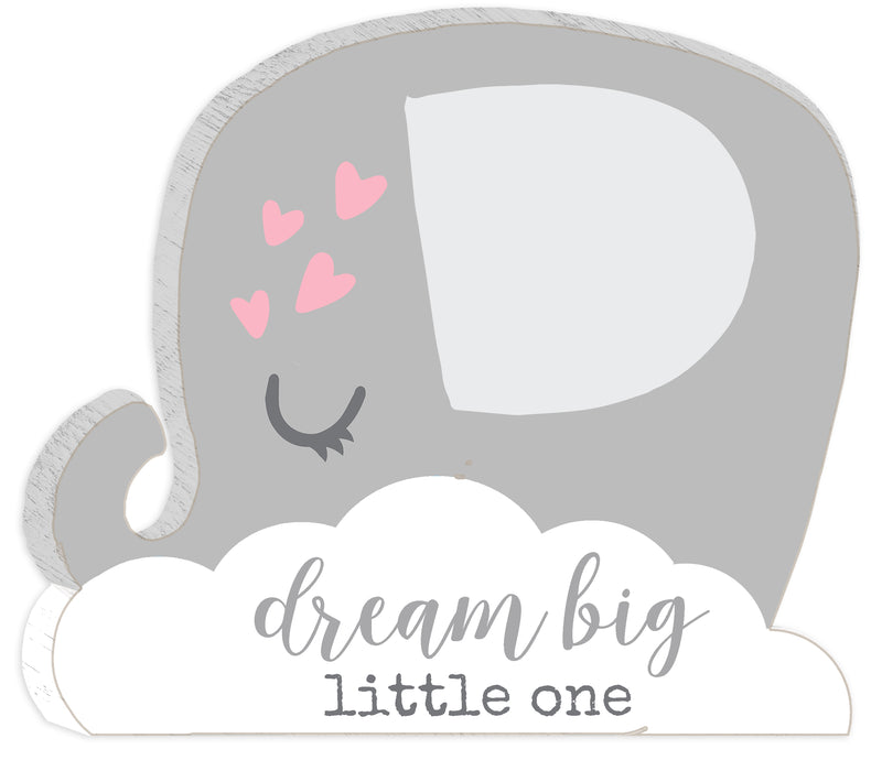 Dream Big Little One - Grey / Pink, 8X7 Wooden Decorative Cut Out Sign