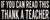 If You Can Read This Thank A Teacher - 4X10 Wood Box Sign