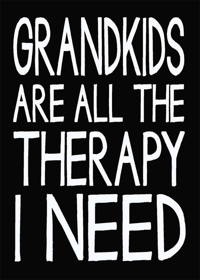 Grandkids Are All The Therapy I Need - 5X7 Box Sign