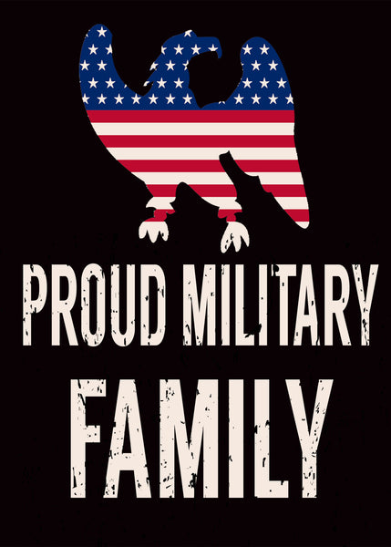 Proud Military Family - 5X7 Box sign