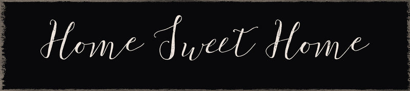 18 X 4 Box Sign Home Sweet Home