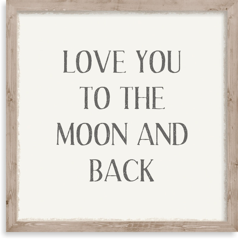 10 X 10 Box Sign Framed Love You To Moon