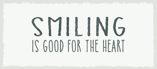 7 X 16 Box Sign Smiling Is Good For The Heart