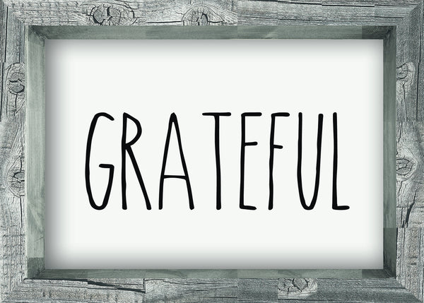 5 X 7 Box Sign Grateful