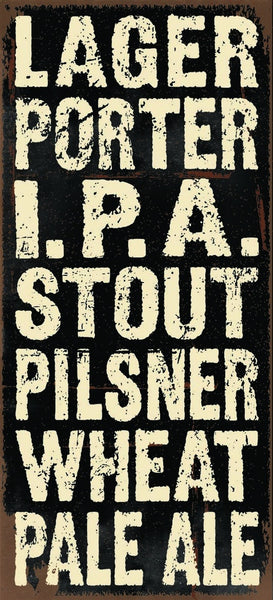 5 X 11 Box Sign Larger Porter I.P.A Stout Pilsner Wheat Pale Ale