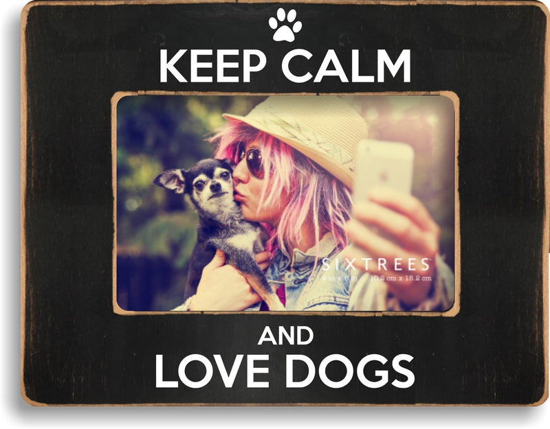 Keep Calm And Love Dogs