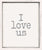 10 X 12 Box Sign I Love Us Framed